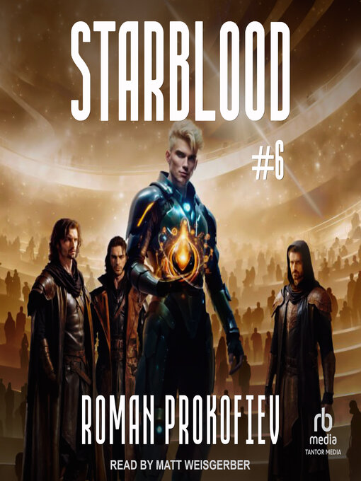 Title details for Starblood #6 by Roman Prokofiev - Wait list